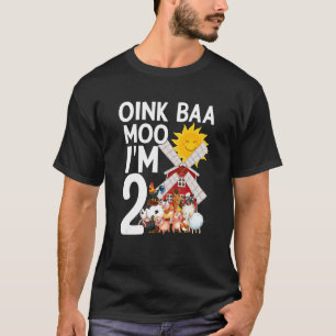 Oink Baa Moo Ik ben twee die Born Child Happ viere T-shirt