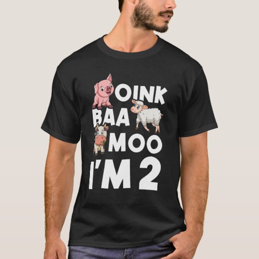 Oink Baa Moo Ik ben twee kinderen ter wereld T-shirt (Voorkant)
