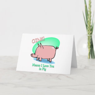 Oink betekent dat ik van je hou kaart
