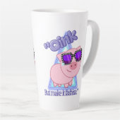 Oink maar maak het mode - Pig quote Latte Mok (Rechterhoek)