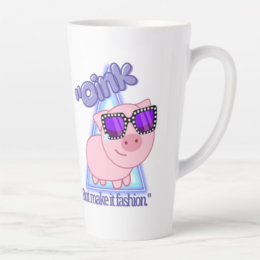 Oink maar maak het mode - Pig quote Latte Mok (Rechts)