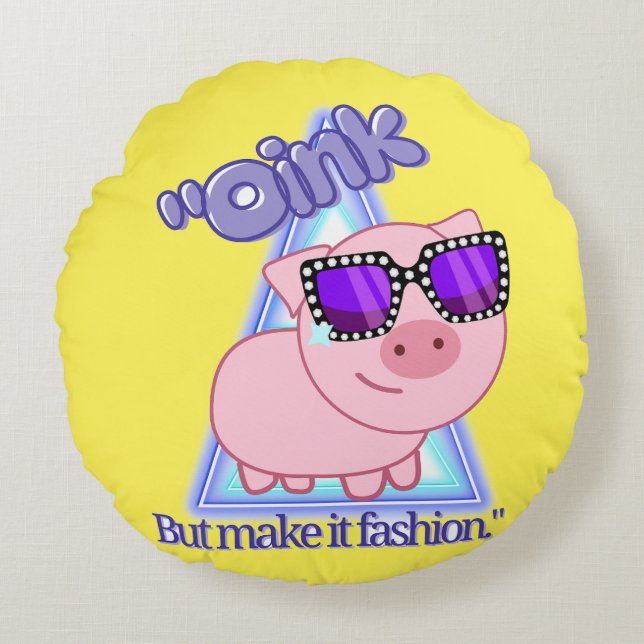 Oink maar maak het mode rond kussen (Voorkant)