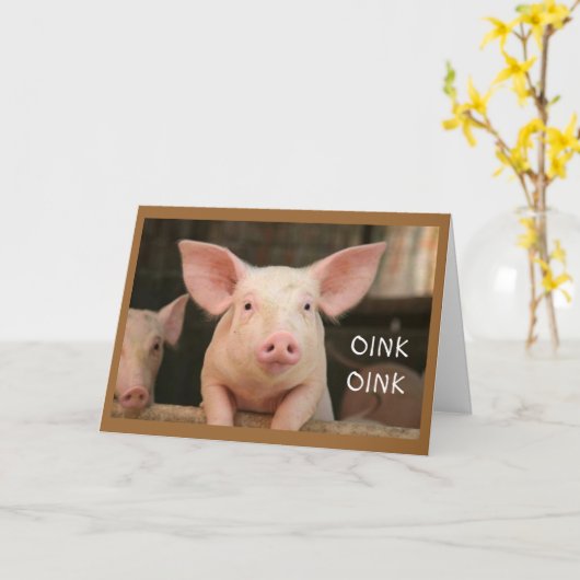OINK OINK= HAPPY BIRTHDAY IN PIG TAAL KAART (Gele Bloem)