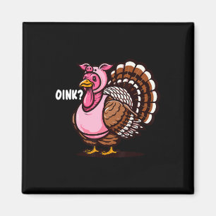 Oink Turkije Thanksgiving Grappig In Varkensvermom Magneet