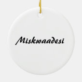 Ojibway Dodem Miskwaa desi Keramisch Ornament (Achterkant)