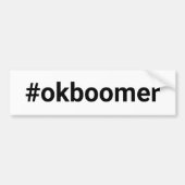OK BOOMER (hash label) Bumpersticker (Voorkant)