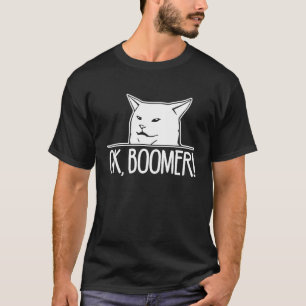 OK Boomer Meme Kat Zegt Sarcasme Meme T-shirt
