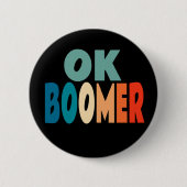 Ok Boomer Ronde Button 5,7 Cm (Voorkant)