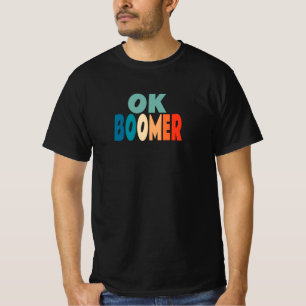Ok Boomer T-shirt
