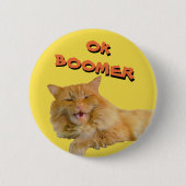 Ok Boomer Talking Cat Meme Ronde Button 5,7 Cm (Voorkant)