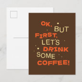ok, but first, lets drink some coffee! briefkaart (Voorkant / Achterkant)
