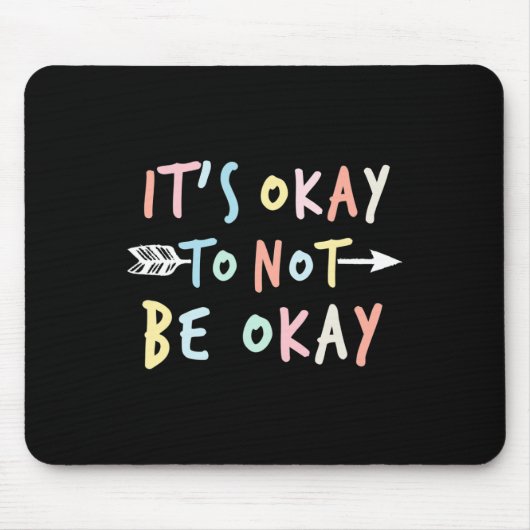 OK Geestelijke gezondheid zelfmoordbewustzijn Muismat (Voorkant)