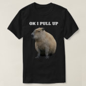 Ok I Pull Up Capybara Essential T-Shirt.png T-shirt (Design voorkant)