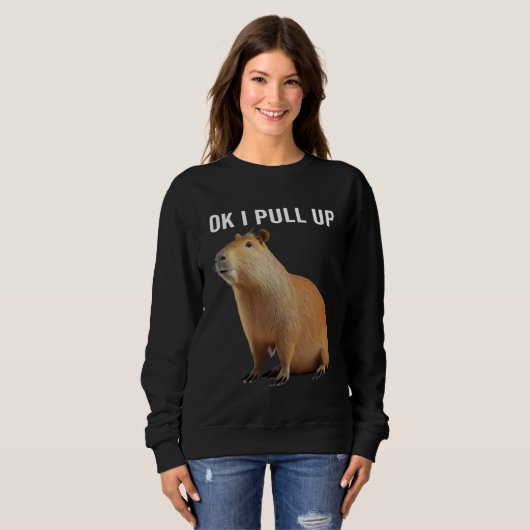Ok I Pull Up Capybaras  Capybara Trui (Voorkant volledig)