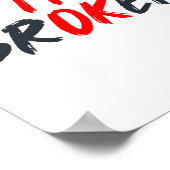 Ok ik ben gebroken onzichtbare ziekte Mannen vrouw Poster (Hoek)