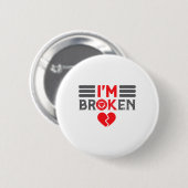 Ok ik ben gebroken onzichtbare ziekte Mannen vrouw Ronde Button 5,7 Cm (Voorkant /achterkant)