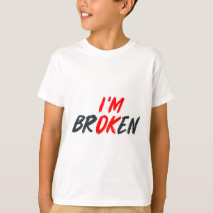 Ok ik ben gebroken onzichtbare ziekte Mannen vrouw T-shirt