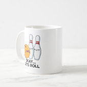 Ok Laten we Rollen Grappige Bowling Grap Koffiemok (Voorkant links)