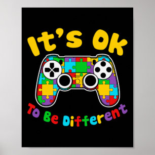 Ok om anders te zijn Video Gamer Autisme bewust Poster