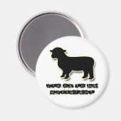 OK om een Black Sheep anders te zijn Magneet (Voorkant / Achterkant)