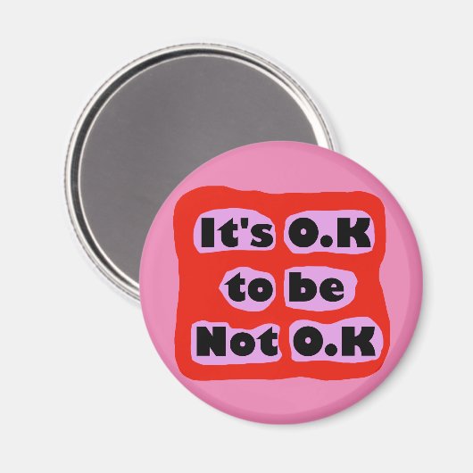 OK om geen onzichtbare ziekte te zijn Magneet (Voorkant / Achterkant)