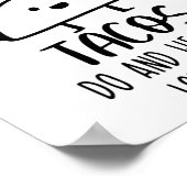 OK om uit elkaar te Herfsten Soms doen taco's aan  Poster (Hoek)