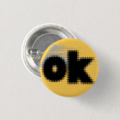 "OK Vibes - Eenvoudig en vet" Ronde Button 3,2 Cm (Voorkant /achterkant)