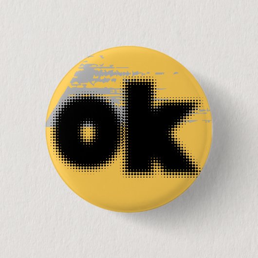 "OK Vibes - Eenvoudig en vet" Ronde Button 3,2 Cm (Voorkant)