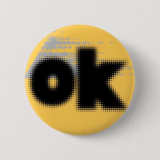 "OK Vibes - Eenvoudig en vet" Ronde Button 5,7 Cm (Voorkant)