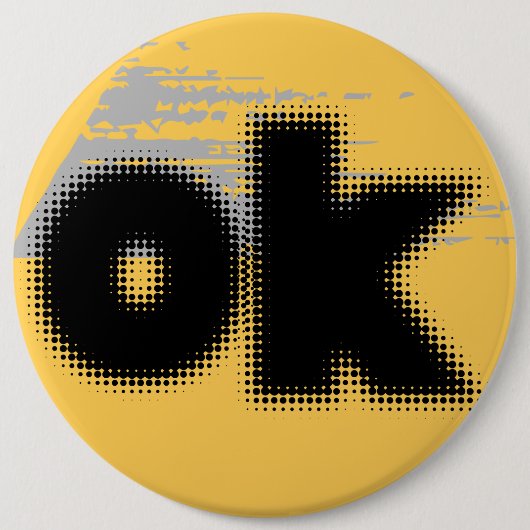 "OK Vibes - Eenvoudig en vet" Ronde Button 6,0 Cm (Voorkant)