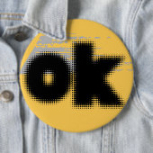 "OK Vibes - Eenvoudig en vet" Ronde Button 6,0 Cm (In situ)