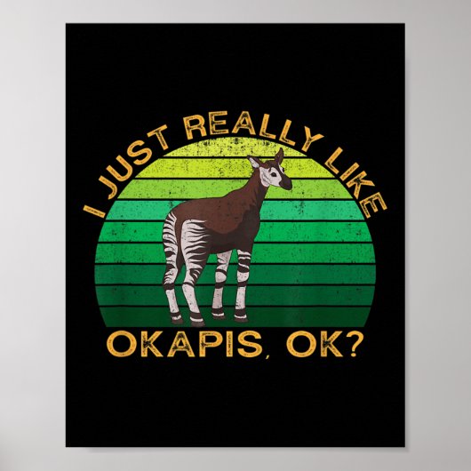 Okapi Funny Animal Quote met  vormontwerp Poster (Voorkant)