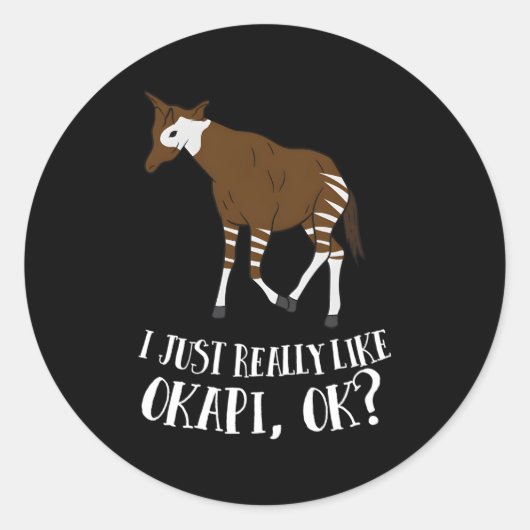 Okapi Ik vind Okapi Ok Okapi echt leuk Ronde Sticker (Voorkant)