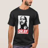 OKAY Dwayne Johnson Classic T-Shirt (Voorkant)