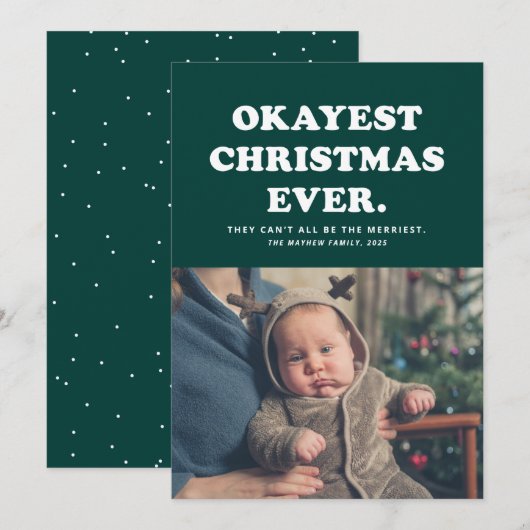 Okayest Christmas Ever funny 2021 green holiday Feestdagenkaart (Voorkant / Achterkant)