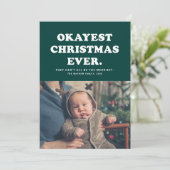 Okayest Christmas Ever funny 2021 green holiday Feestdagenkaart (Staand voorkant)