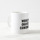 Okayest collega grappige collega waardering koffiemok (Voorkant links)