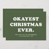 Okayest kerstmis ooit grappige groene feestkaart feestdagenkaart (Voorkant / Achterkant)