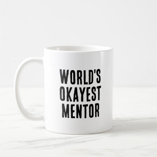 Okayest mentor grappige mentor koffiemok (Links)