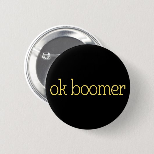 Oké Boomer. Ronde Button 5,7 Cm (Voorkant /achterkant)