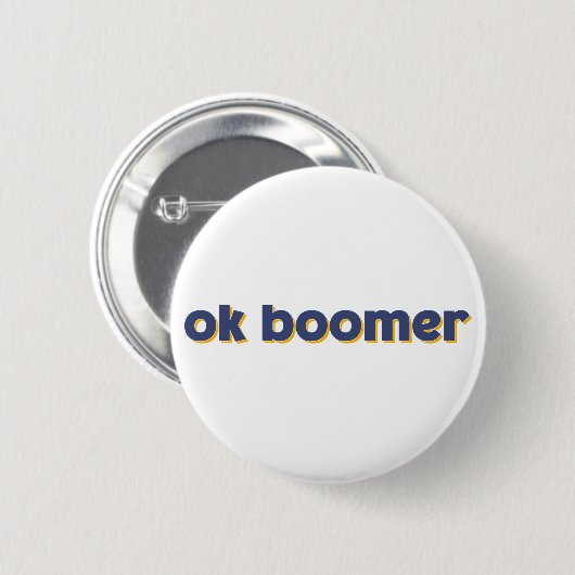 Oké Boomer. Ronde Button 5,7 Cm (Voorkant /achterkant)
