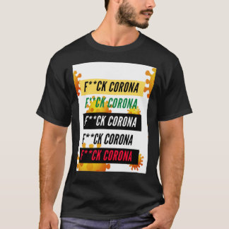 Oké Corona, we moeten weg. T-shirt