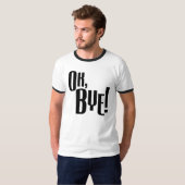 Oké, Dag. T-shirt (Voorkant volledig)