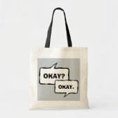 Oké grappige canvas tas met schattig gezegde (Voorkant)