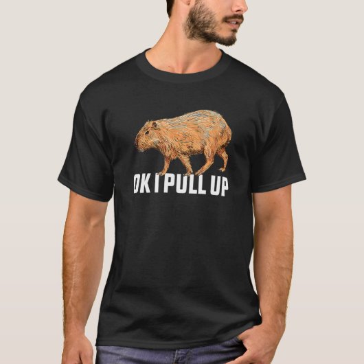 Oké, ik trek Capybara Capybara Meme op. T-shirt (Voorkant)