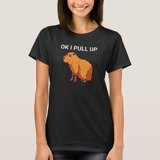 Oké, ik trek Capybara Dank Meme T-shirt (Voorkant)