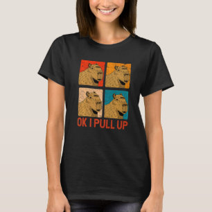 Oké, ik trek Capybara omhoog T-shirt