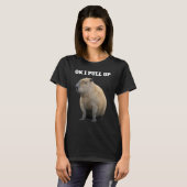 Oké, ik trek Capybara omhoog T-shirt (Voorkant volledig)