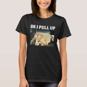 Oké, ik trek Capybara omhoog T-shirt