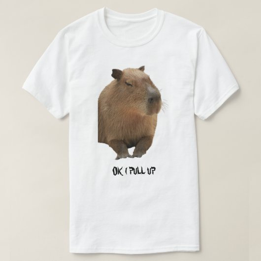 Oké, ik trek Capybara T-Shirt omhoog (Design voorkant)